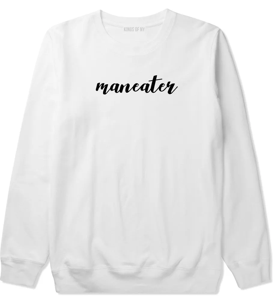 Maneater Crewneck Sweatshirt
