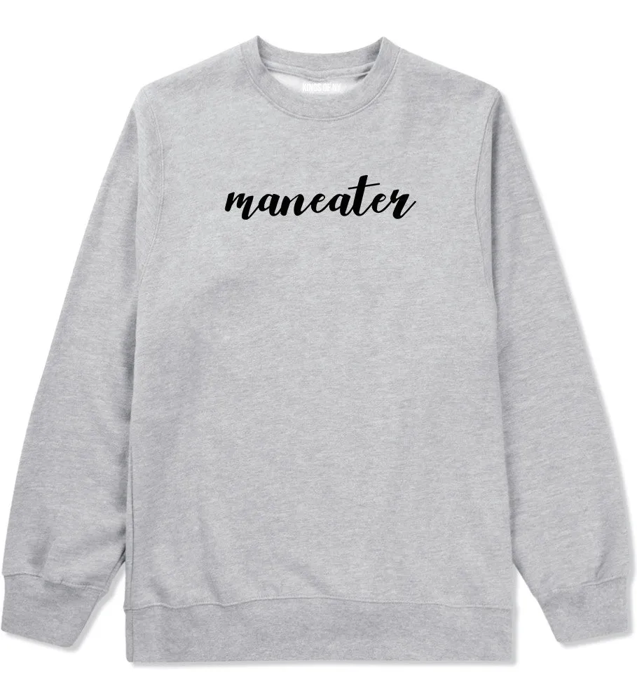 Maneater Crewneck Sweatshirt